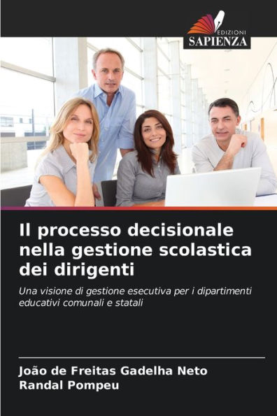 Il processo decisionale nella gestione scolastica dei dirigenti