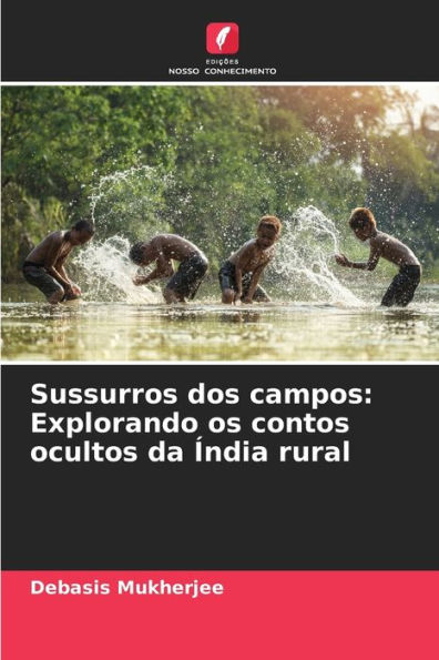 Sussurros dos campos: Explorando os contos ocultos da Índia rural