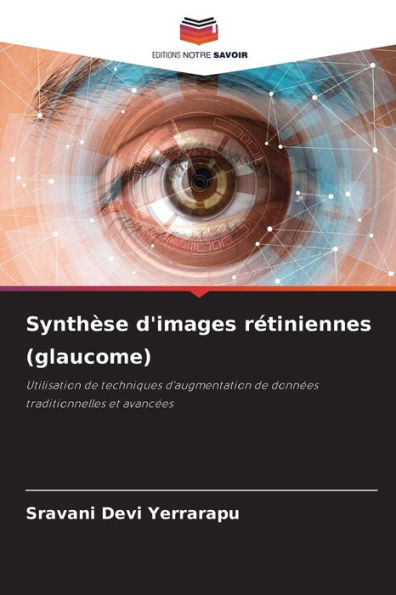 Synthèse d'images rétiniennes (glaucome)