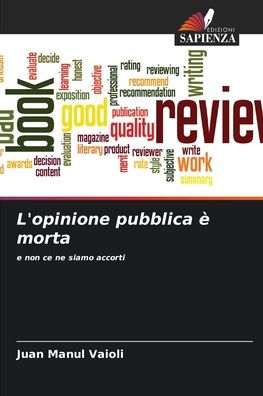 L'opinione pubblica è morta