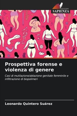 Prospettiva forense e violenza di genere