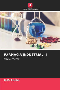 Title: FARMÁCIA INDUSTRIAL -I, Author: G.V. Radha