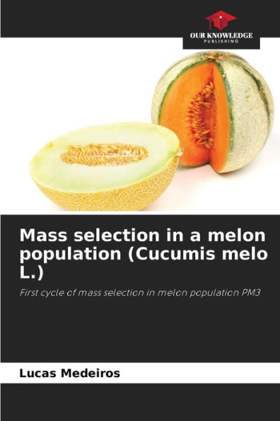 Mass selection in a melon population (Cucumis melo L.)