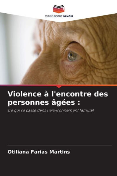 Violence à l'encontre des personnes âgées