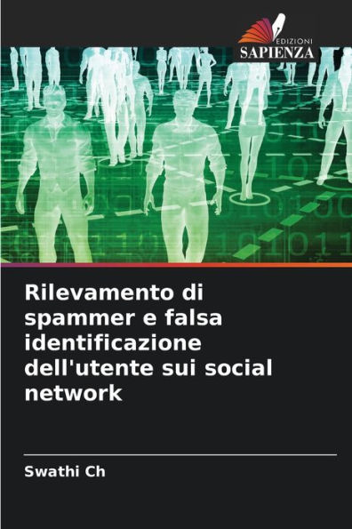 Rilevamento di spammer e falsa identificazione dell'utente sui social network