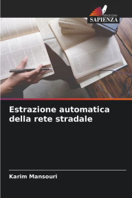 Title: Estrazione automatica della rete stradale, Author: Karim Mansouri