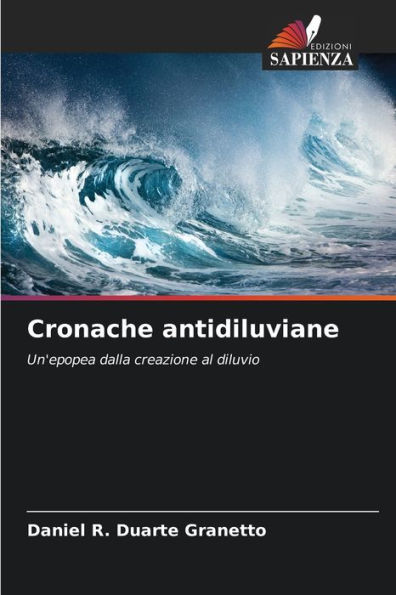 Cronache antidiluviane