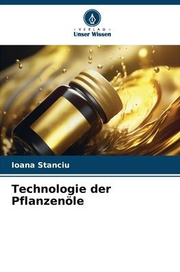 Technologie der Pflanzenöle