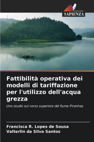 Fattibilità operativa dei modelli di tariffazione per l'utilizzo dell'acqua grezza