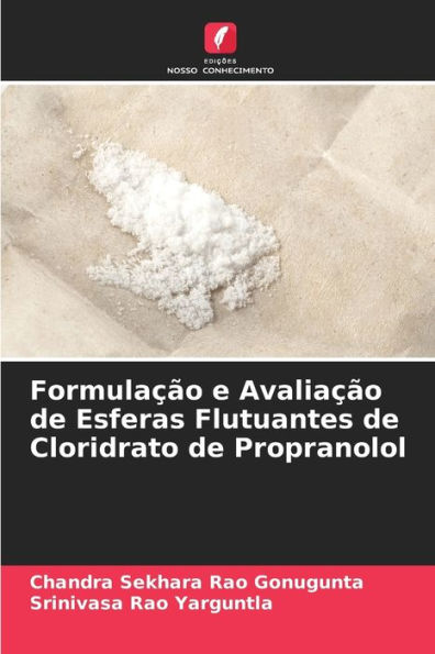 Formulação e Avaliação de Esferas Flutuantes de Cloridrato de Propranolol