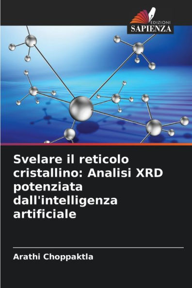 Svelare il reticolo cristallino: Analisi XRD potenziata dall'intelligenza artificiale