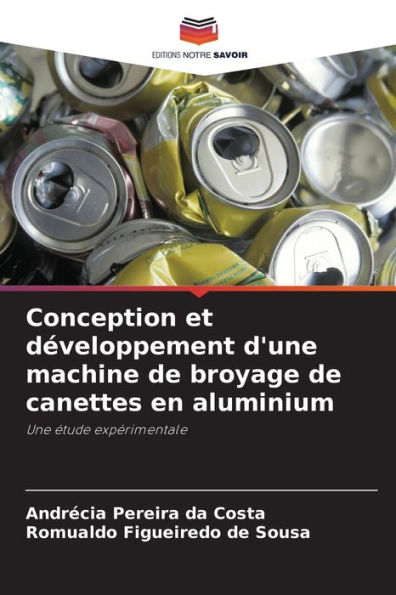 Conception et développement d'une machine de broyage de canettes en aluminium