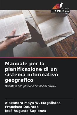 Manuale per la pianificazione di un sistema informativo geografico