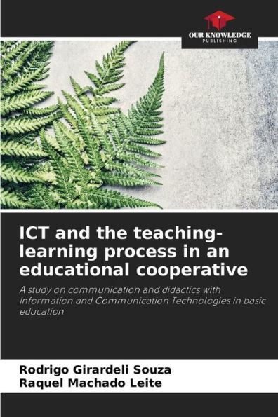 ICT and the teaching-learning process in an educational cooperative