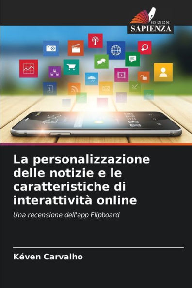 La personalizzazione delle notizie e le caratteristiche di interattività online