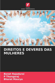 Title: Direitos E Deveres Das Mulheres, Author: Benet Rajadurai