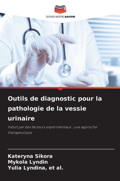Outils de diagnostic pour la pathologie de la vessie urinaire