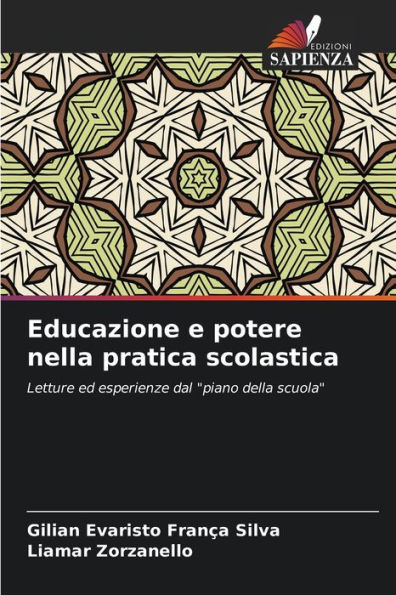 Educazione e potere nella pratica scolastica