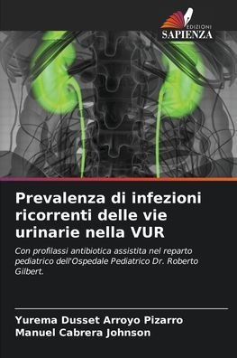 Prevalenza di infezioni ricorrenti delle vie urinarie nella VUR