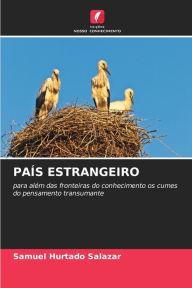 Title: PAÍS ESTRANGEIRO, Author: Samuel Hurtado Salazar