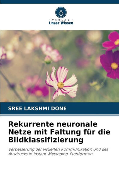 Rekurrente neuronale Netze mit Faltung für die Bildklassifizierung