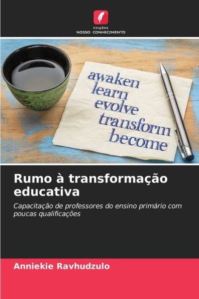 Rumo à transformação educativa