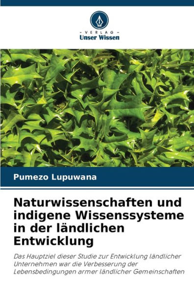 Naturwissenschaften und indigene Wissenssysteme in der ländlichen Entwicklung