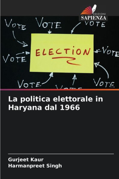 La politica elettorale in Haryana dal 1966