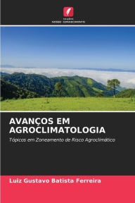 Title: AVANÇOS EM AGROCLIMATOLOGIA, Author: Luiz Gustavo Batista Ferreira