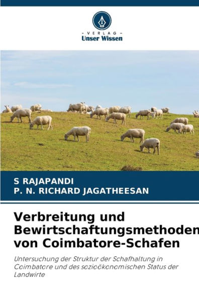 Verbreitung und Bewirtschaftungsmethoden von Coimbatore-Schafen