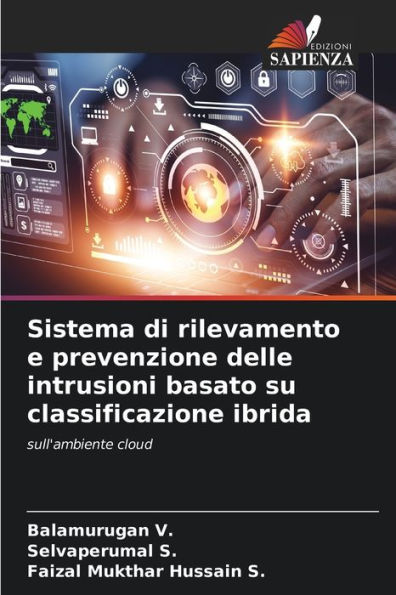 Sistema di rilevamento e prevenzione delle intrusioni basato su classificazione ibrida