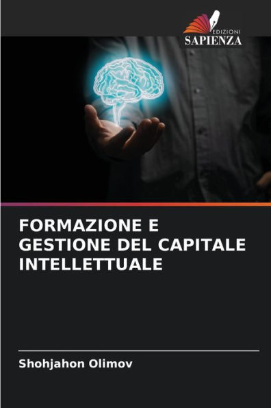 Formazione E Gestione del Capitale Intellettuale