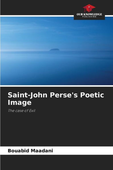 Saint-John Perse's Poetic Image