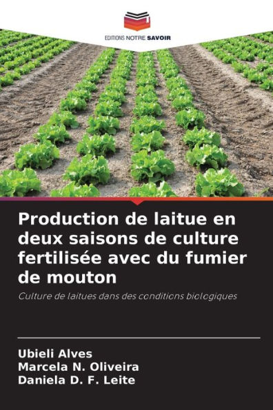 Production de laitue en deux saisons de culture fertilisée avec du fumier de mouton