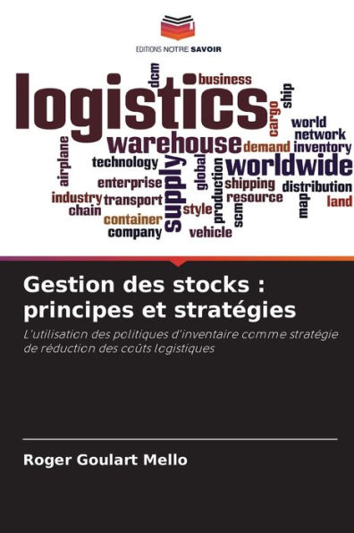 Gestion des stocks: principes et stratégies