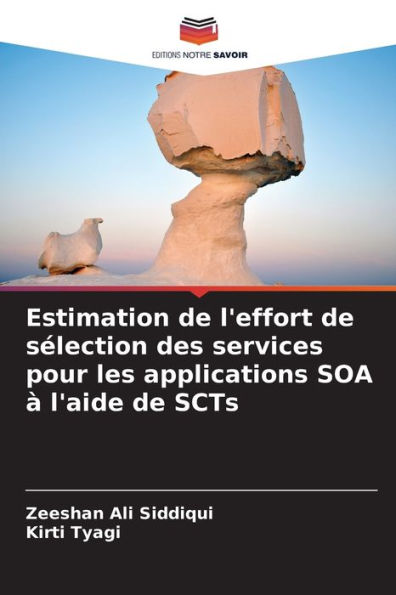 Estimation de l'effort de sélection des services pour les applications SOA à l'aide de SCTs