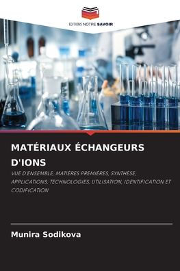 MATÉRIAUX ÉCHANGEURS D'IONS