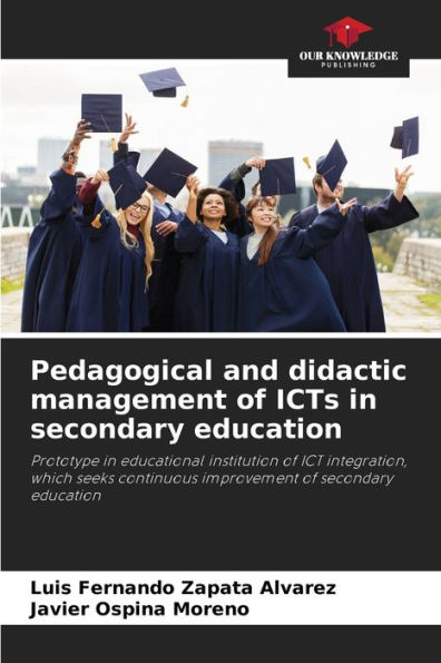 Pedagogical and didactic management of ICTs in secondary education