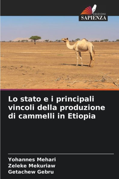 Lo stato e i principali vincoli della produzione di cammelli in Etiopia