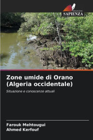 Title: Zone umide di Orano (Algeria occidentale), Author: Farouk Mehtougui