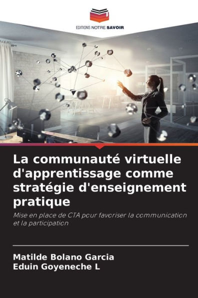 La communauté virtuelle d'apprentissage comme stratégie d'enseignement pratique