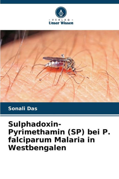 Sulphadoxin-Pyrimethamin (SP) bei P. falciparum Malaria in Westbengalen