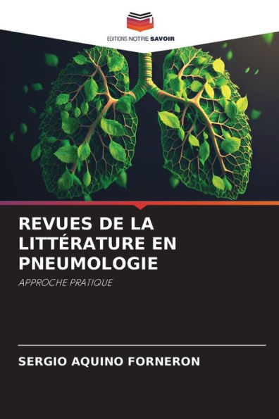 REVUES DE LA LITTÉRATURE EN PNEUMOLOGIE