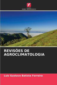 Title: REVISÕES DE AGROCLIMATOLOGIA, Author: Luiz Gustavo Batista Ferreira