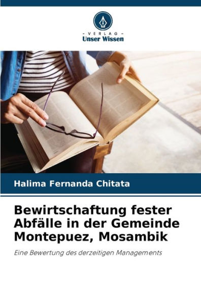 Bewirtschaftung fester Abfälle in der Gemeinde Montepuez, Mosambik