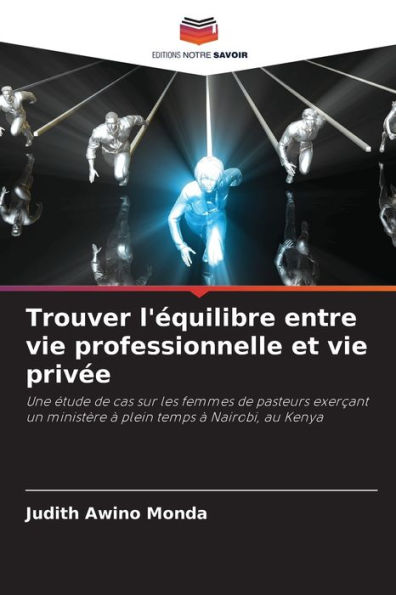 Trouver l'équilibre entre vie professionnelle et vie privée