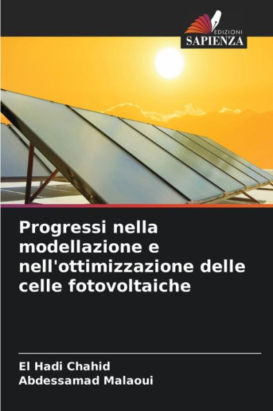 Progressi nella modellazione e nell'ottimizzazione delle celle fotovoltaiche