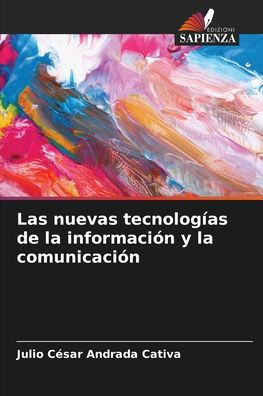 Las nuevas tecnologías de la información y la comunicación