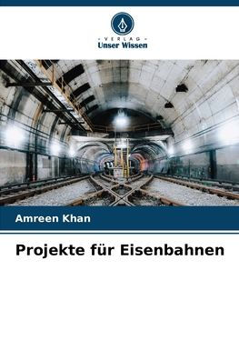 Projekte für Eisenbahnen