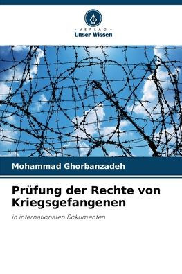 Prüfung der Rechte von Kriegsgefangenen